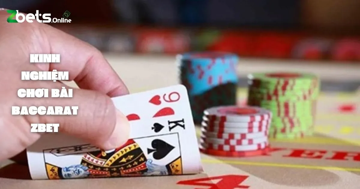 Kinh Nghiệm Chơi Bài Baccarat: Những Sai Lầm Cần Tránh Khi Chơi Baccarat